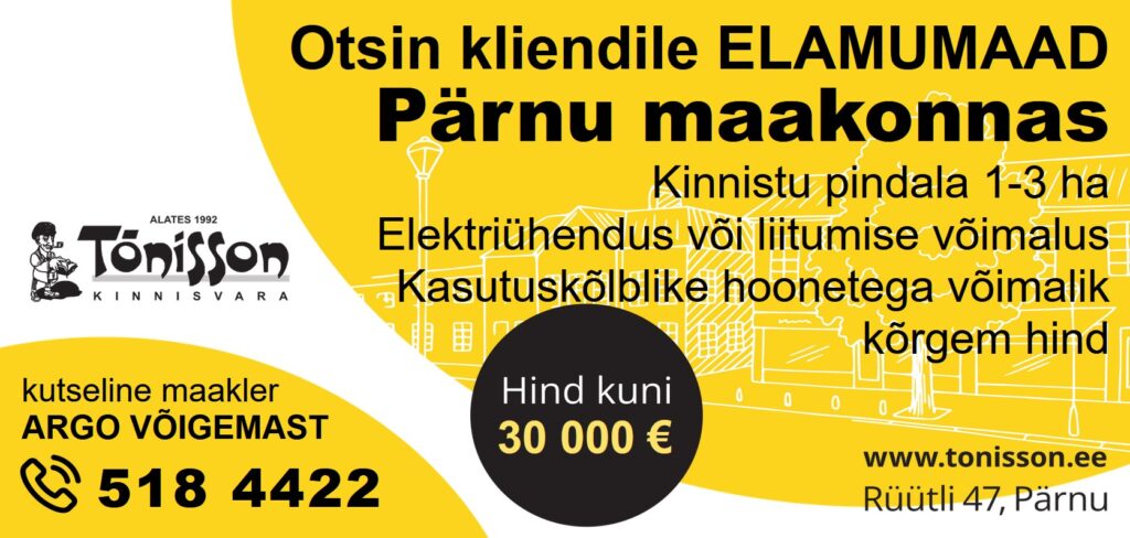Otsin kliendile elamumaad Pärnu maakonnas